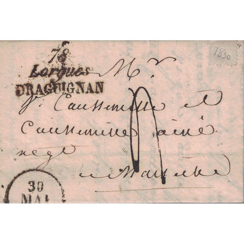 VAR - 78 LORGUES / DRAGUIGNAN - CURSIVE DOUBLE - 30-5-1830 - RARE.