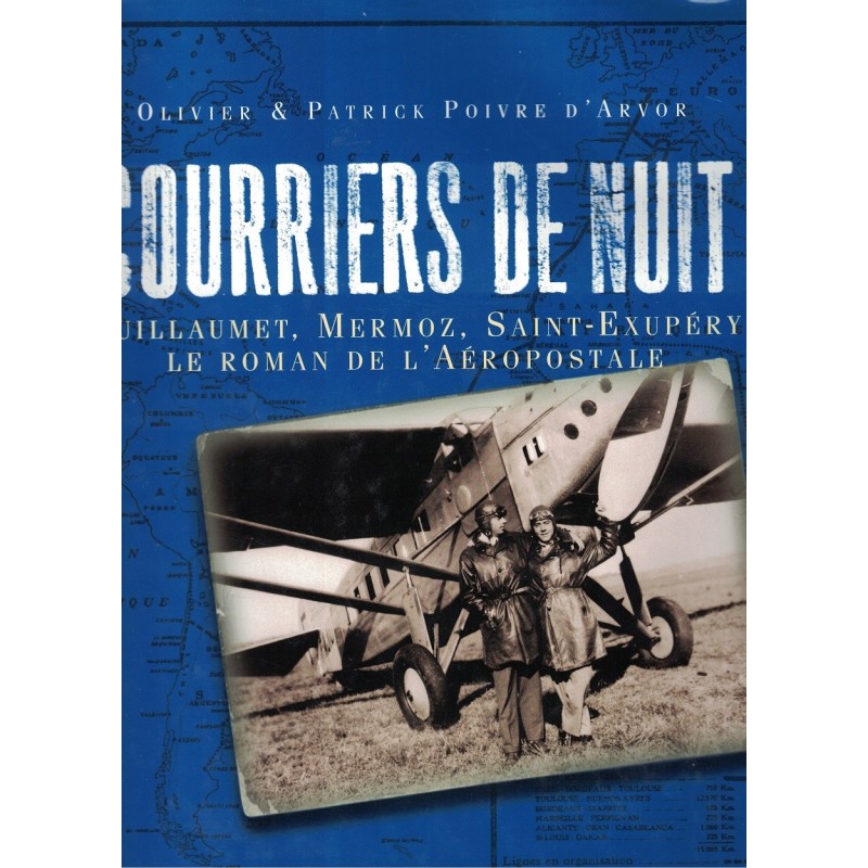 COURRIERS DE NUIT  - OLIVIER & PATRICK POIVRE D'ARVOR - 2003.