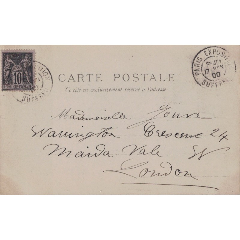 PARIS - EXPOSITION - SUFFREN - SAGE 10c SUR CARTE POUR LONDRES LE 17-6-1900.