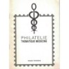 PHILATELIE - THEMATIQUE - MEDECINE - JACQUES TREMOLIERES.