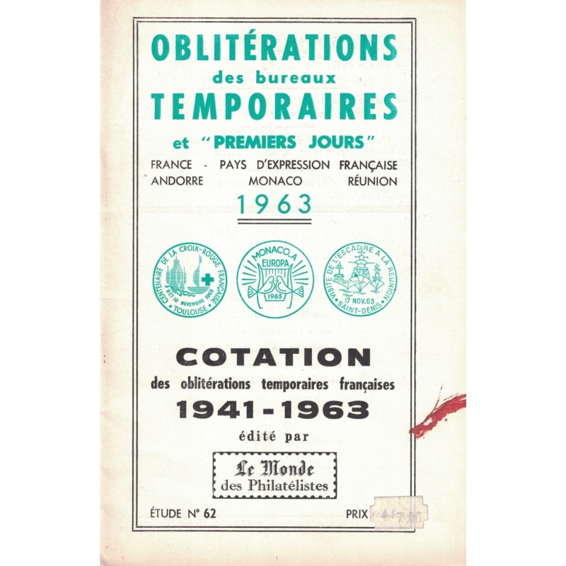 OBLITERATIONS DES BUREAUX TEMPORAIRES 1941-1963 - No62 - LE MONDE.