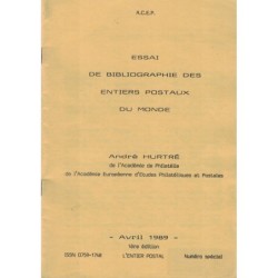 ESSAI DE BIBLIOGRAPHIE DES ENTIERS POSTAUX DU MONDE - ACEP 1989.