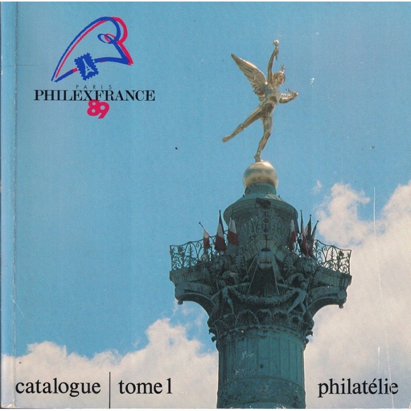 PHILEXFRANCE 89 - 2 TOME - 600 PAGES EN COULEUR PHILATELIE ET HISTOIRE - 1989.