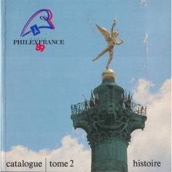 PHILEXFRANCE 89 - 2 TOMES - 600 PAGES EN COULEUR PHILATELIE ET HISTOIRE - 1989.