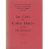 LA COTE DES COINS DATES ET DES MILLESIMES - SOCOCODAMI 1973-1974.