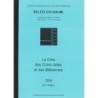 LA COTE DES COINS DATES ET DES MILLESIMES - SOCOCODAMI 2004.