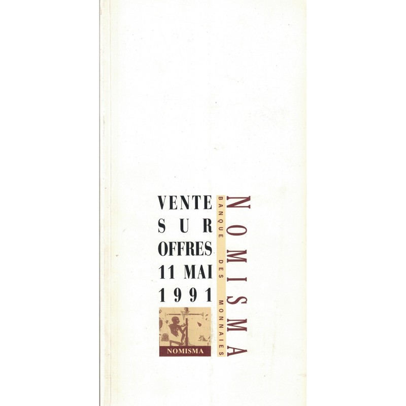 MONNAIES - NOMISMA - BANQUE DES MONNAIES - 1er VENTE - 1991.