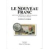 MONNAIES - LE NOUVEAU FRANC - 1959-2002 - EDITION LES CHEVAU-LEGERS.