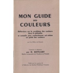 MON GUIDE DES COULEURS - H.RIFFLART - 1954.