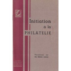 INITIATION A LA PHILATELIE...