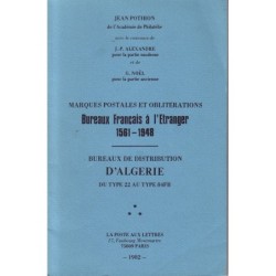 BUREAUX FRANCAIS A L'ETRANGER & BUREAU DE DISTRIBUTION D'ALGERIE - JEAN POTHION - 1982.