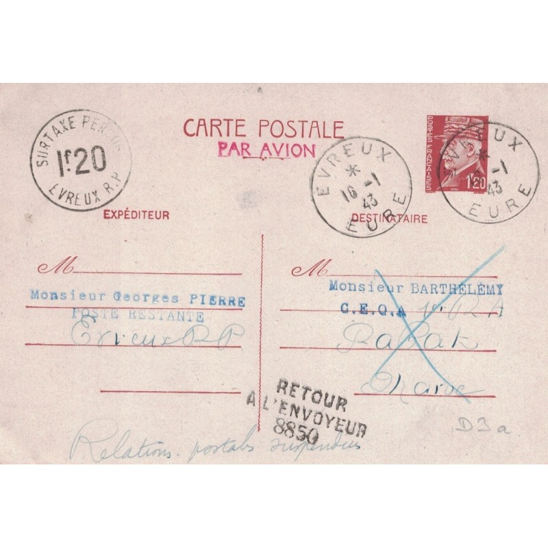 PETAIN - ENTIER POSTAL - SURTAXE 1F20 - EVREUX - EURE - 10-1-1943 - POUR LE MAROC - RELATIONS SUSPENDUES.