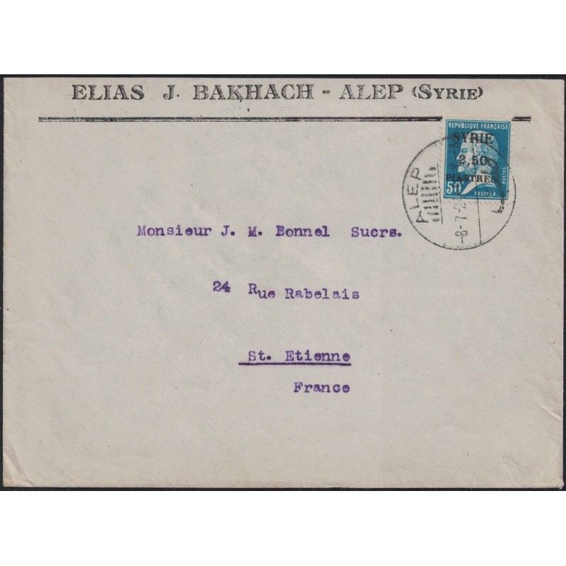 SYRIE - ALEP - PASTEUR AVEC SURCHARGE LETTRE ENTETE POUR LA FRANCE LE 8-7-1924.