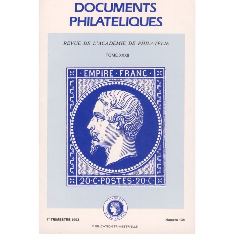 DOCUMENTS PHILATELIQUES - No138 - OCTOBRE 1993 - VOIR SOMMAIRE.