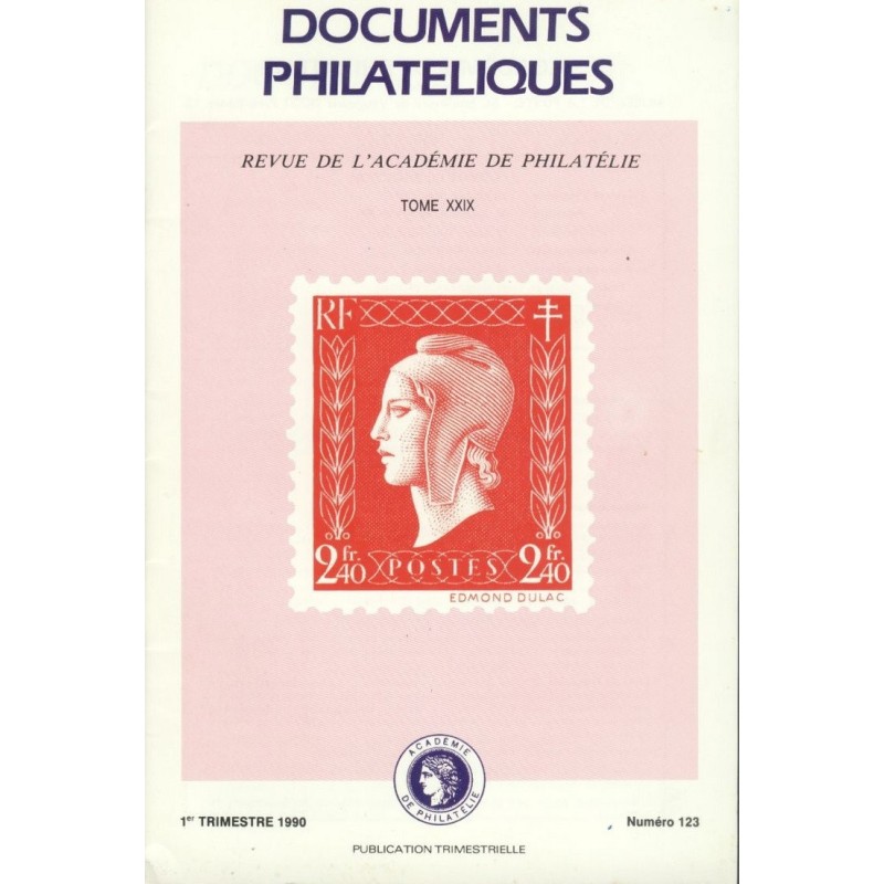 DOCUMENTS PHILATELIQUES - No123 - JANVIER 1990 - VOIR SOMMAIRE.