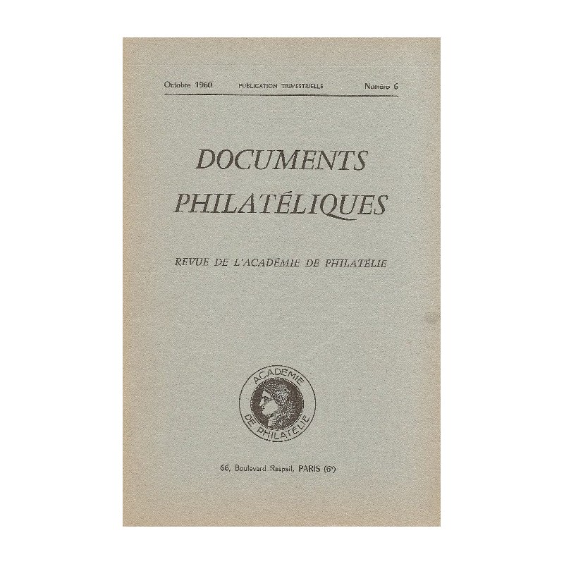 DOCUMENTS PHILATELIQUES - No006 - OCTOBRE 1960.