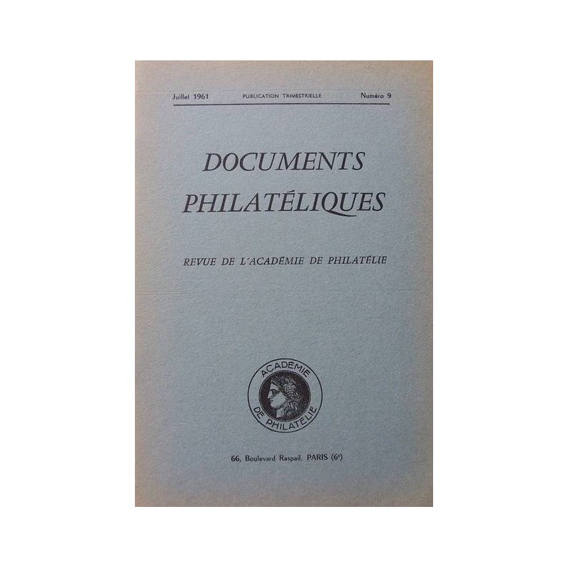DOCUMENTS PHILATELIQUES - No009 - JUILLET 1961.