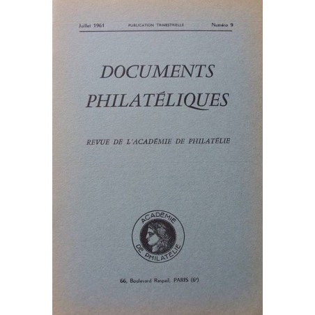 DOCUMENTS PHILATELIQUES - No009 - JUILLET 1961.