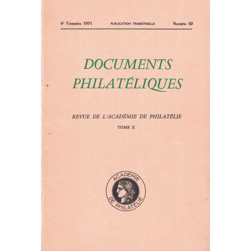 DOCUMENTS PHILATELIQUES - No050 - OCTOBRE 1971.