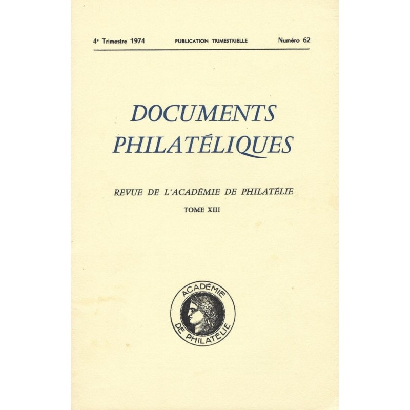 DOCUMENTS PHILATELIQUES - No062 - OCTOBRE 1974.