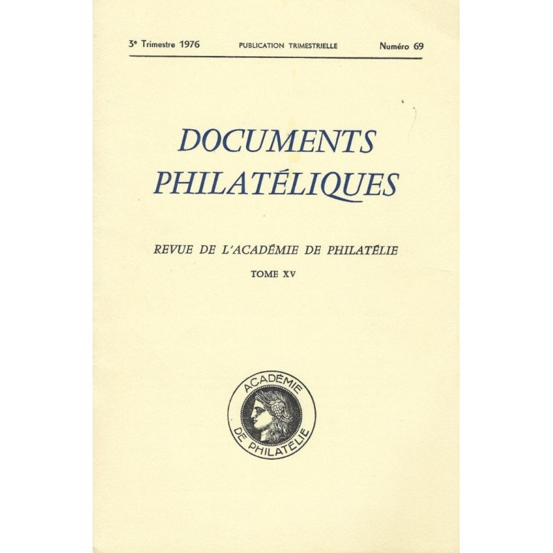 DOCUMENTS PHILATELIQUES - No069 - JUILLET 1976.