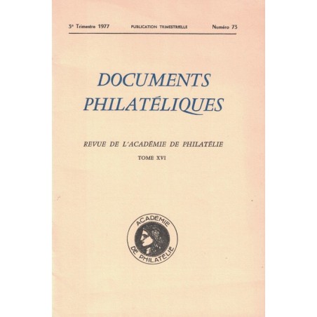 DOCUMENTS PHILATELIQUES - No073 - JUILLET 1977.