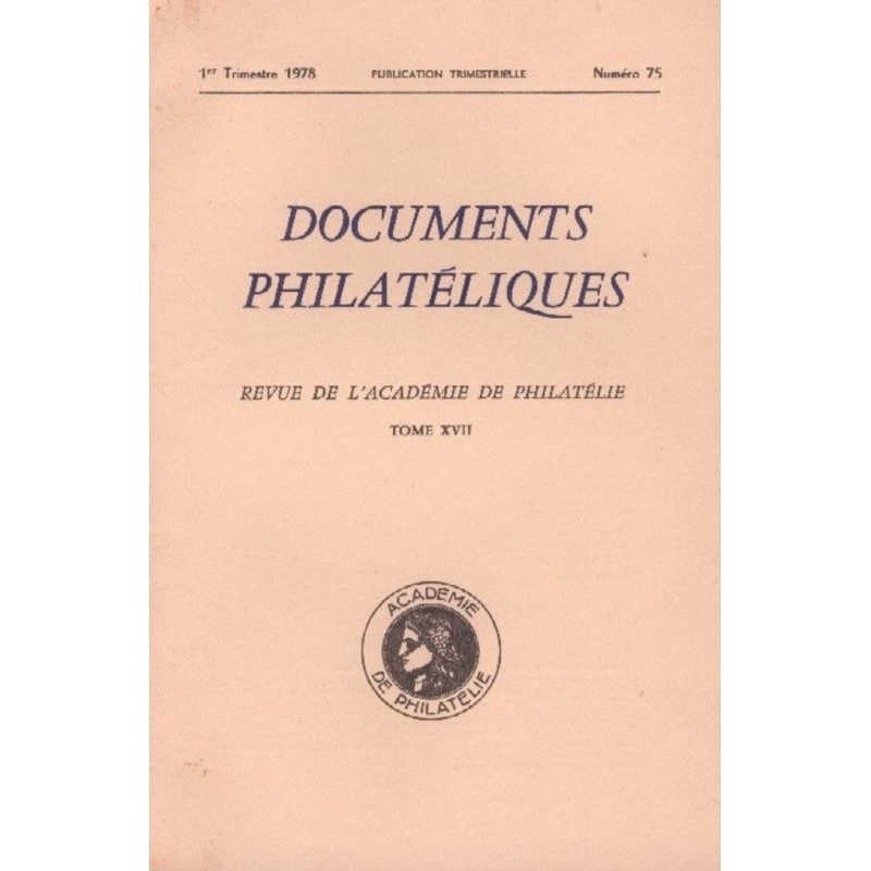 DOCUMENTS PHILATELIQUES - No075 - JANVIER 1978.