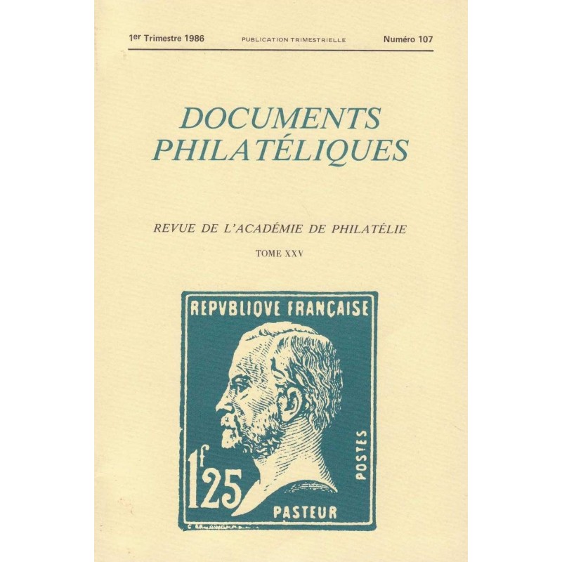 DOCUMENTS PHILATELIQUES - No107 - JANVIER 1986.
