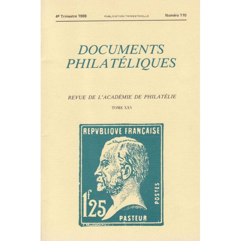 DOCUMENTS PHILATELIQUES - No110 - OCTOBRE 1986.