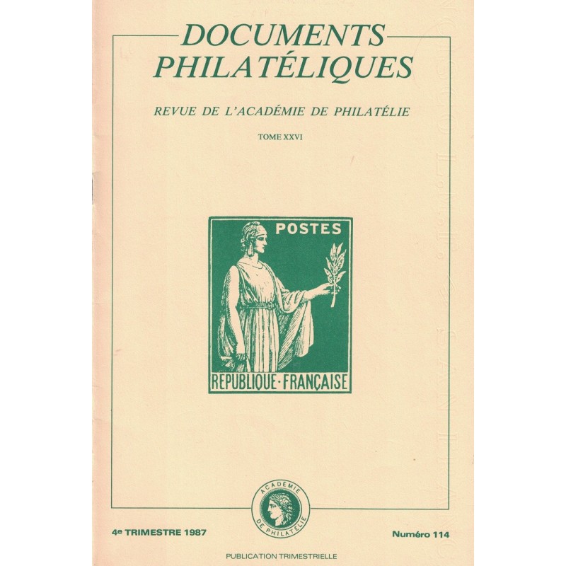 DOCUMENTS PHILATELIQUES - No114 - OCTOBRE 1987.
