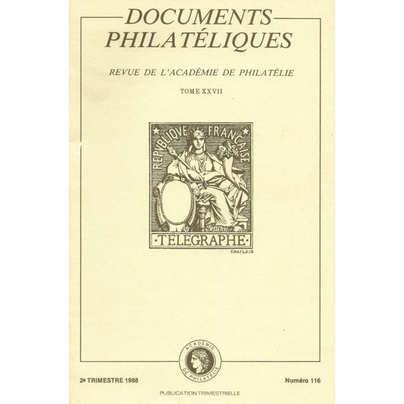 DOCUMENTS PHILATELIQUES - No116 - AVRIL 1988.