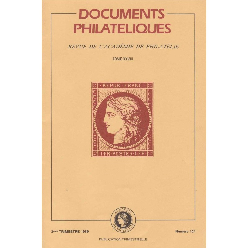 DOCUMENTS PHILATELIQUES - No121 - JUILLET 1989.