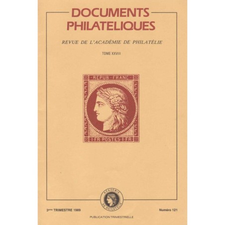 DOCUMENTS PHILATELIQUES - No121 - JUILLET 1989.
