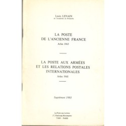 LA POSTE DE L'ANCIENNE FRANCE - 4 LIVRES - DES ORIGINES A 1791.