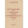 DICTIONNAIRE HISTORIQUE DES TIMBRES & GRIFFES STANDARD DE L'ADMINISTRATION FRANCAISE DES POSTES 1792-1914 - J-P. ALEXANDRE.