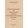 DICTIONNAIRE HISTORIQUE DES TIMBRES & GRIFFES STANDARD DE L'ADMINISTRATION FRANCAISE DES POSTES 1792-1914 - J-P. ALEXANDRE.