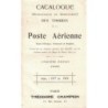 CATALOGUE HISTORIQUE & DESCRIPTIF DES TIMBRES DE LA POSTE AERIENNE - THEODORE CHAMPION - 1928.