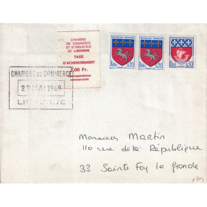 GIRONDE - GREVE DE LIBOURNE - LE 27 MAI 1968 - BLASONS ST LO ET PARIS ET VIGNETTE 1.00F ROUGE DE GREVE - COTE 85€.