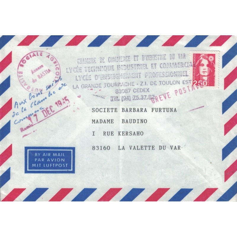 CORSE - BASTIA - GREVE DU 17 DECEMBRE 1995 - MANUSCRIT AU BON SOINS DE LA CHAMBRE DE COMMERCE - GRIFFE GREVE POSTALE.