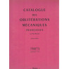 CATALOGUE DES OBLITERATIONS MECANIQUES FRANCAISES - PAUL BREMARD - TOME I & II - 1973.
