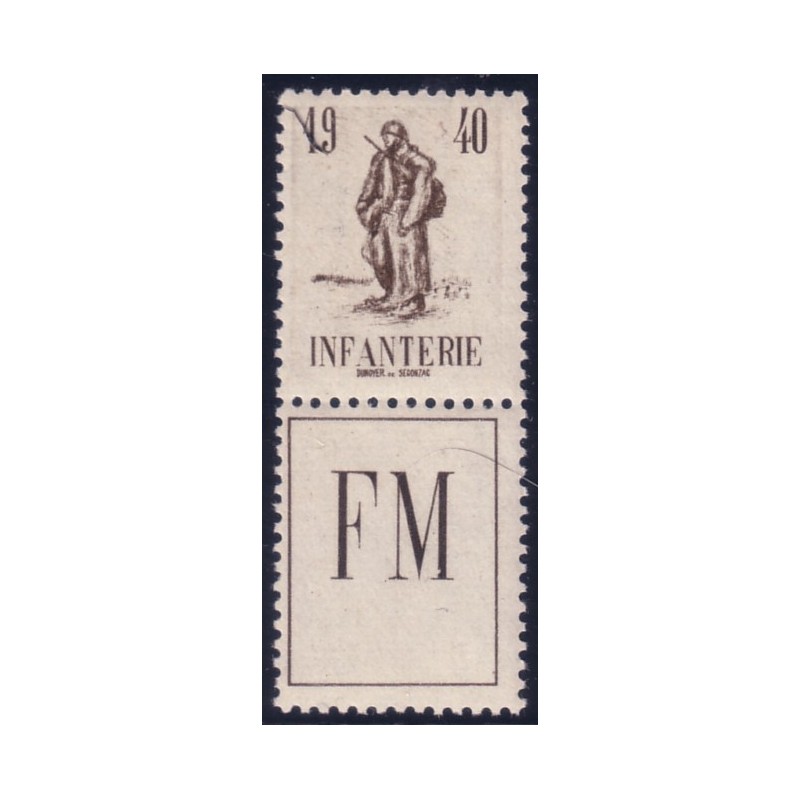 FM - No010A  INFANTERIE (INITIATIVE PRIVEE 1940) - EMIS EN CARNET - COTE 16€.