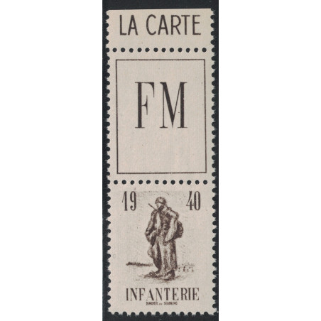FM - No010A  INFANTERIE (INITIATIVE PRIVEE 1940) - EMIS EN CARNET - COTE 16€.