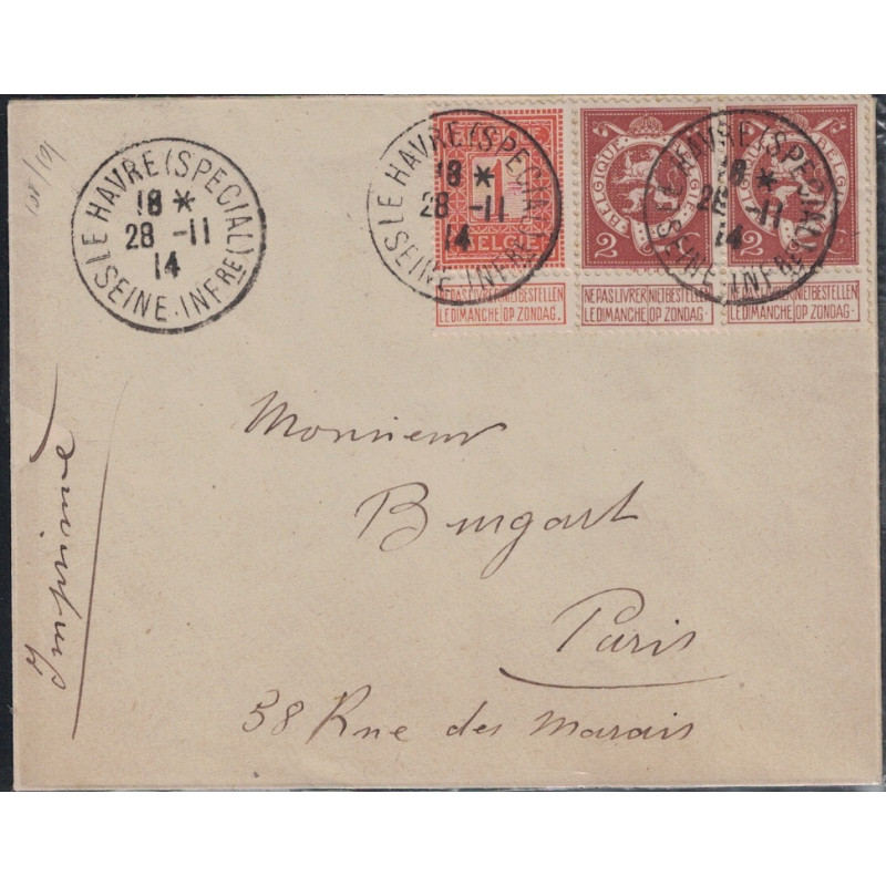 SEINE MARITIME - LE HAVRE SPECIAL - BELGIQUE - POSTE BELGE - LETTRE POUR PARIS -28-11-1914 - BEL AFFRANCHISSEMENT.