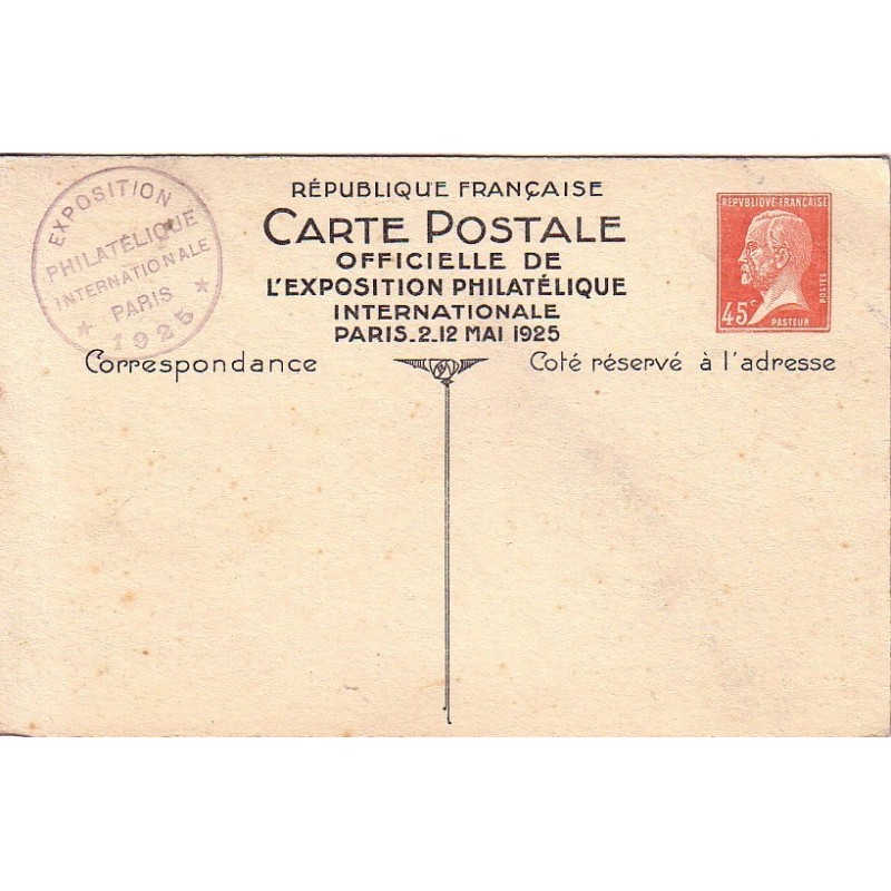 PASTEUR - ENTIER POSTAL NEUF - 45c ROUGE EXPOSITION PHILATELIQUE 1925.