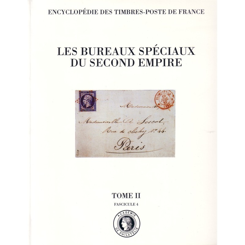 copy of LES BUREAUX SPECIAUX DU SECOND EMPIRE - TOME II.