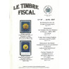 LE TIMBRE FISCAL - N°87 - JUIN 2007 - SOCIETE FRANCAISE DE PHILATHELIE FISCALE.