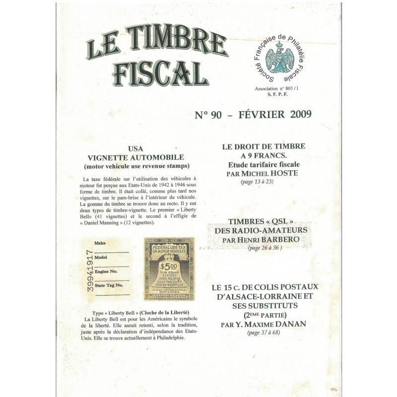 copy of LE TIMBRE FISCAL - N°87 - JUIN 2007 - SOCIETE FRANCAISE DE PHILATHELIE FISCALE.