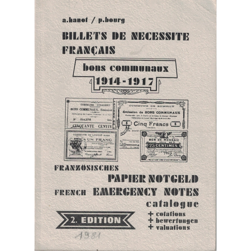 BILLETS DE NECESSITE FRANCAIS - BON COMMUNAUX 1914-1917 - A.BANOT & P.BOURG - 1981.