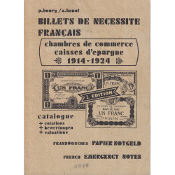BILLETS DE NECESSITE FRANCAIS - CHAMBRES DE COMMERCE CAISSES D'EPARGNE 1914-1924 - BANOT & P.BOURG - 1985