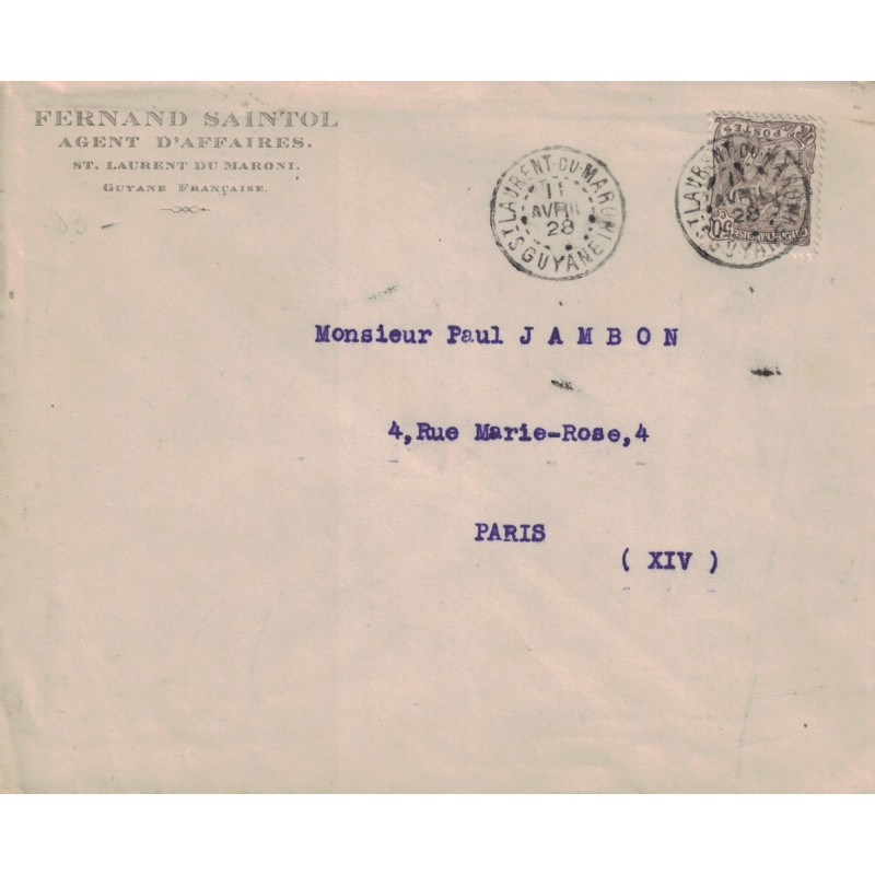 GUYANE - ST LAURENT DU MARONI - 11-4-1928 - N°83 SEUL SUR LETTRE POUR LA FRANCE COTE 135€.